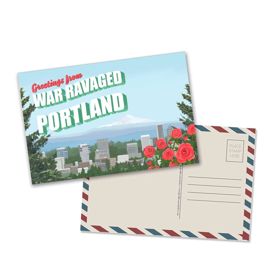 Greetings From War Ravaged Portland Postcards - JessBecauseArtCo
